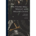 The Young Mill-wright and Miller's Guide: in Five Parts
