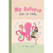 My Octopus Goes to School