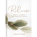 Release: 90 Days to Embrace God's Plans for Your Life