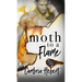 Moth To A Flame