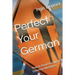 Perfect Your German: How to Avoid the Most Common Mistakes