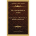 The Law of Mind in Action: Daily Lessons in Treatments in Mental Science 1926