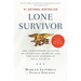 Lone Survivor: The Eyewitness Account of Operation Redwing and the Lost Heroes of SEAL Team 10
