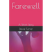 Farewell: A Short Story