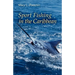 Sport Fishing In the Caribbean
