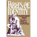 Fables of Identity: Studies in Poetic Mythology
