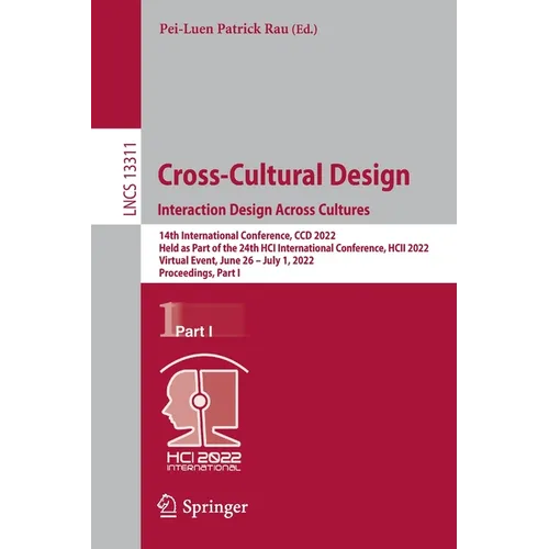 Cross-Cultural Design. Interaction Design Across Cultures: 14th International Conference, CCD 2022, Held as Part of the 24th Hci International Confere