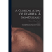 A Clinical Atlas of Venereal & Skin Diseases: Including Diagnosis, Prognosis & Treatment