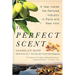 The Perfect Scent: A Year Inside the Perfume Industry in Paris and New York
