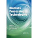 Biomass Processing Technologies