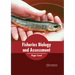 Fisheries Biology and Assessment