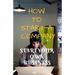 How to Start a Company: Start Your Own Business
