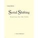 Serial Shifting: Exercises for the Cello