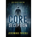 CORE Deception: CORE Series Book One