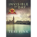 Invisible by Day: A World War 1 Historical Novel