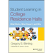 Student Learning in College Residence Halls: What Works, What Doesn't, and Why