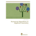 Numerical Algorithms in Algebraic Geometry
