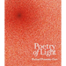 Poetry of Light: Richard Pousette-Dart