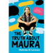 The Truth about Maura