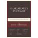 Shakespeare's Thought: Unobserved Details and Unsuspected Depths in Eleven Plays