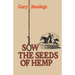 Sow the Seeds of Hemp