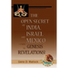 The Open Secret of India, Israel and Mexico-from Genesis to Revelations!