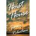 Hoist House: A Novella & Stories