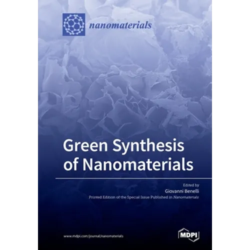 Green Synthesis of Nanomaterials