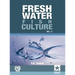 Freshwater Fish Culture Volume 3