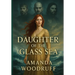 Daughter of the Glass Sea