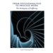 From Psychoanalysis to Process Work: The Ambiguity of Suffering