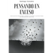 Pensando en exceso: Cómo dejar de preocuparse, superar la ansiedad y eliminar todos los pensamientos negativos