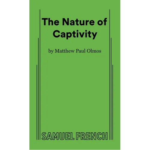 The Nature of Captivity