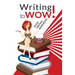 Writing to Wow!: Book Writing Workbook