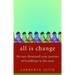 All Is Change: The Two-Thousand-Year Journey of Buddhism to the West