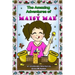 The Amazing Adventures of Maisy Mae: An UnBeelievable Bee Story
