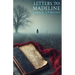 Letters to Madeline