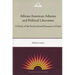 African American Atheists and Political Liberation: A Study of the Sociocultural Dynamics of Faith