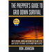 The Prepper's Guide To Grid Down Survival: How To Prepare For & Survive A Gas, Water, Or Electricity Grid Collapse