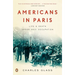 Americans in Paris: Life and Death Under Nazi Occupation