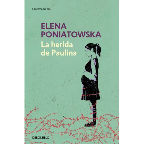 La Herida de Paulina / Paulina's Wound