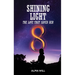 Shining Light: The Love That Saved Her