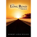 The Long Road to Grace