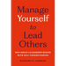 Manage Yourself to Lead Others: Why Great Leadership Begins with Self-Understanding
