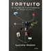Fortuito: El Otro Lado de la Criminalización del Aborto En México / Fortuitous: The Other Side of Abortion Criminalization in Mexico