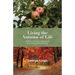 Living the Autumn of Life: Walking through retirement beginnings and endings