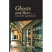Ghosts and More . . . tales of the supernatural: an anthology
