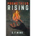 Prometheus Rising