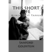 This Short Life: Minimalist Tanka