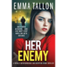 Her Enemy: A totally unputdownable and gripping crime thriller